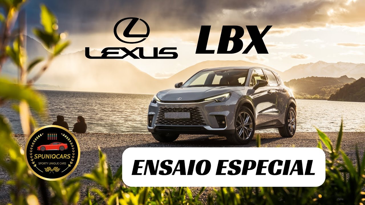 Lexus LBX - o 'B-SUV' mais premium do momento - ENSAIO ESPECIAL, cortesia do Centro Lexus Porto