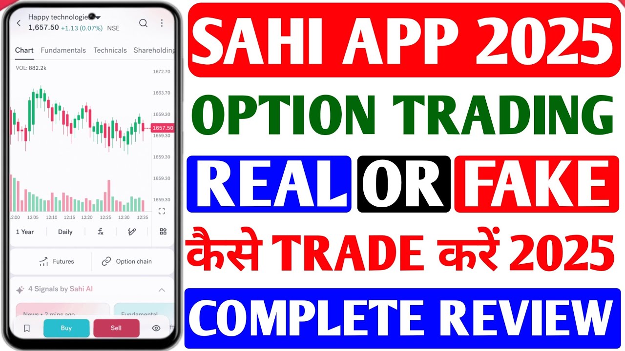 Sahi App Review | Sahi Trading App Real Or Fake Complete Guide 2025 | Sahi App Option Trading
