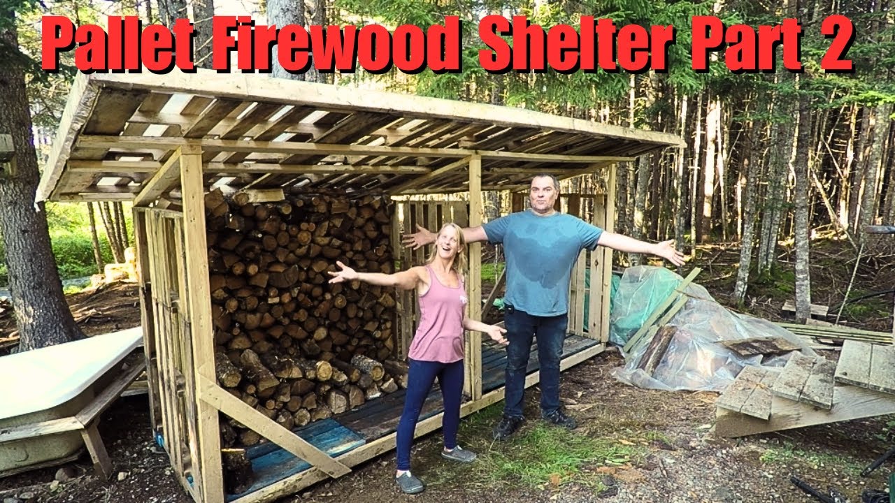 How To Build A Pallet Firewood Shelter Part #2