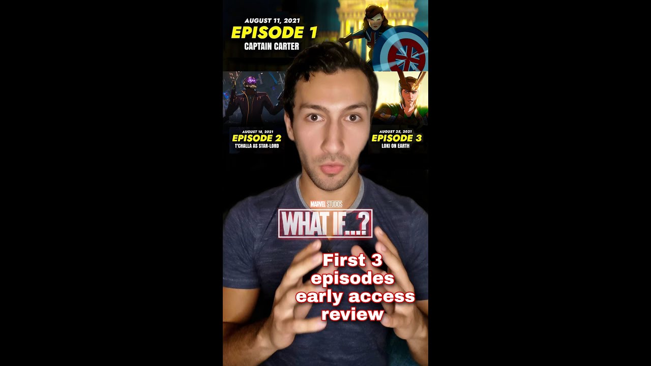 Marvel Studios: What If...? First Three Episodes Review