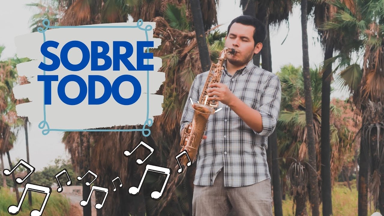 SOBRE TODO - COVER SAXO ALTO