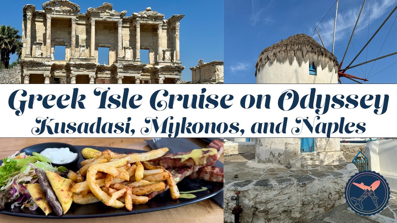 Odyssey of the Seas | Port Days! Ephesus, Mykonos, and Naples | Royal Caribbean Greek Isle Cruise