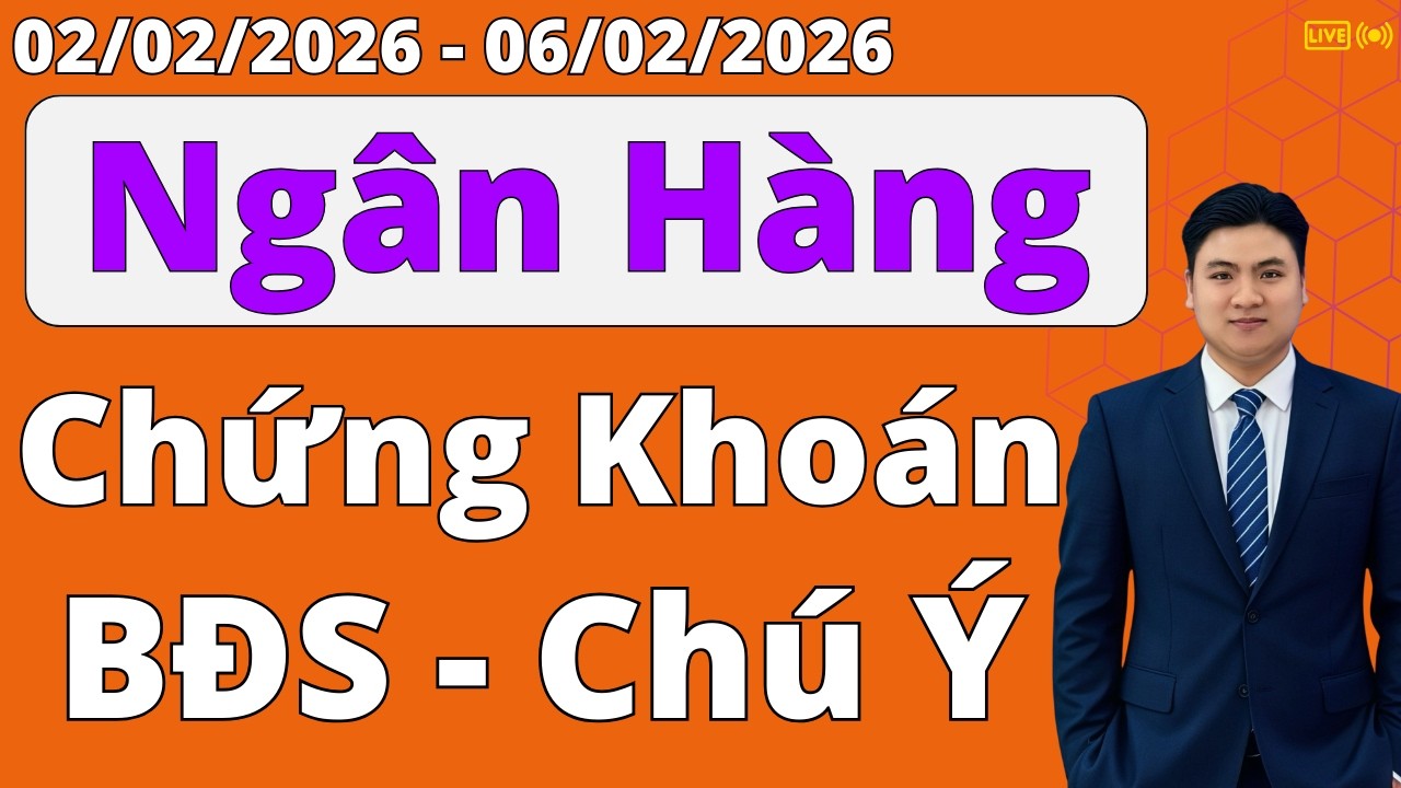 NGÂN HÀNG – CHỨNG KHOÁN – BĐS: 3 NHÓM PHẢI CHÚ Ý TUẦN TỚI - CHIẾN LƯỢC CỔ PHIẾU VIX VCB CEO