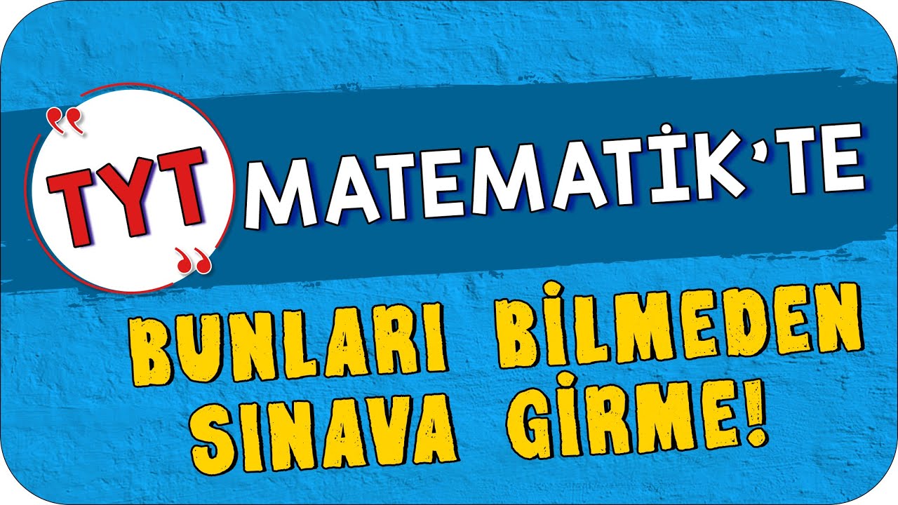 TYT MATEMATİKTE BUNLARI BİLMEDEN SINAVA GİRME 🔴🎯