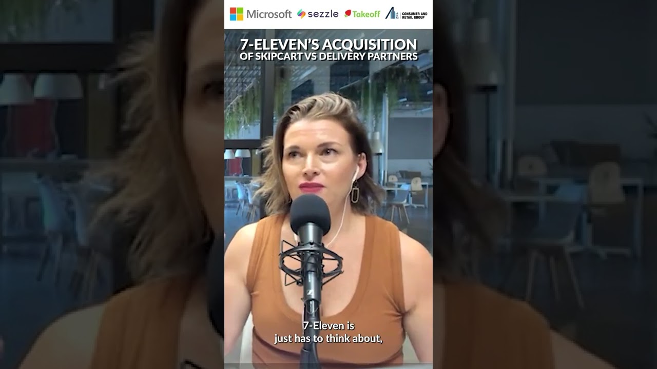 7-Eleven&rsquo;s Acquisition of Skipcart VS Delivery Partners | Retail News
