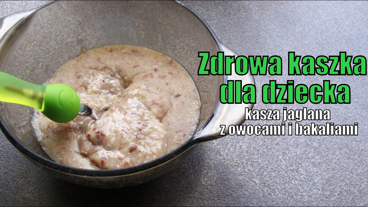 Zdrowa kaszka jaglana z owocami BEZ CUKRU dla dzieci po roku