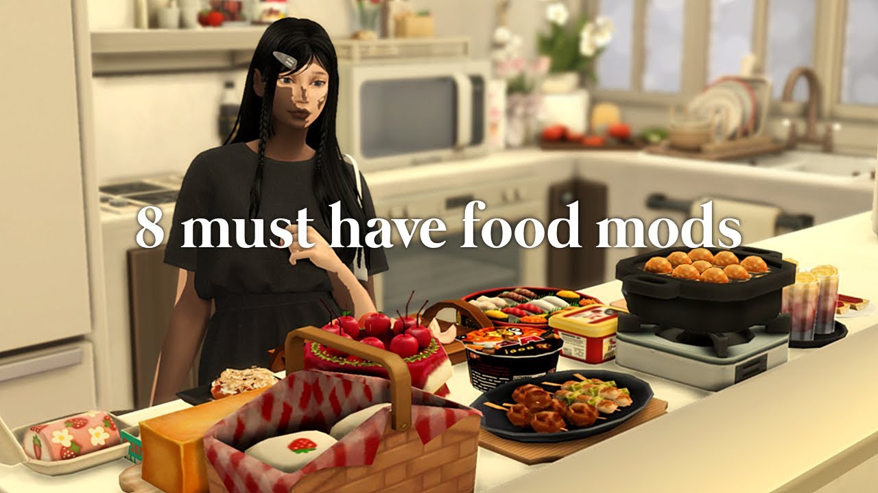 8 must have food mods | the sims 4