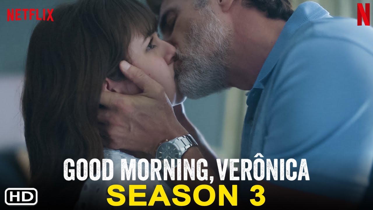 Dzień dobry Veronico, sezon 3 | Zwiastun Netflix, Tain&aacute; M&uuml;ller, Reynaldo Gianecchini, Klara Castanho