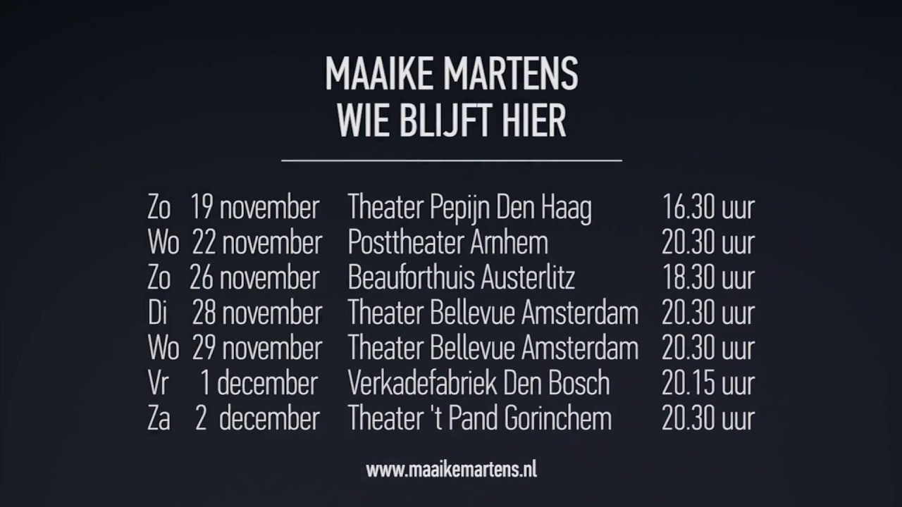 Maaike Martens  - Wie Blijft Hier Tour (promo)