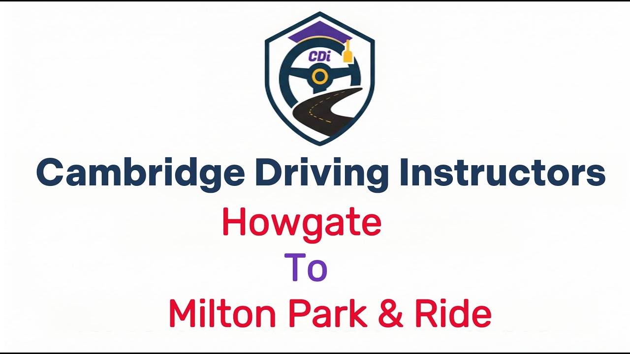 Cambridge Driving Test Routes | Cambridge Driving Test | UK Driving Test Tips |Cambridge Roundabouts
