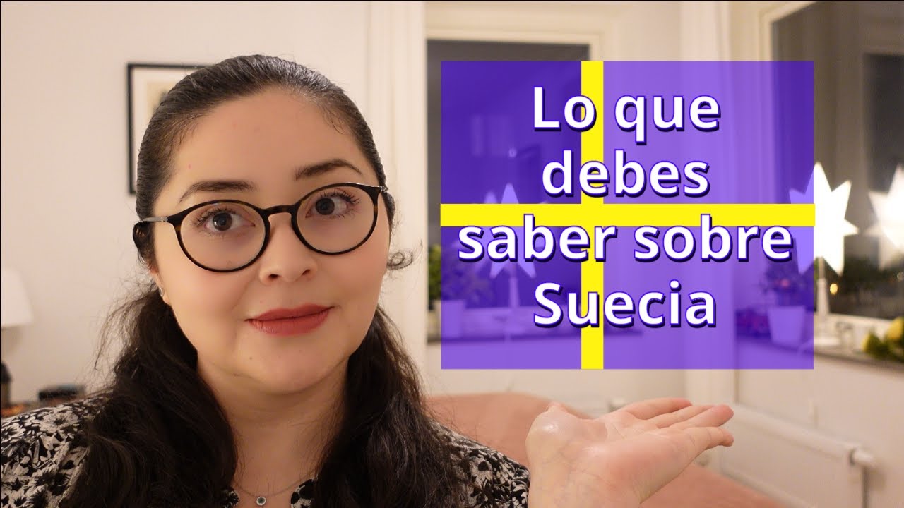 Lo que debes saber sobre Suecia 2025