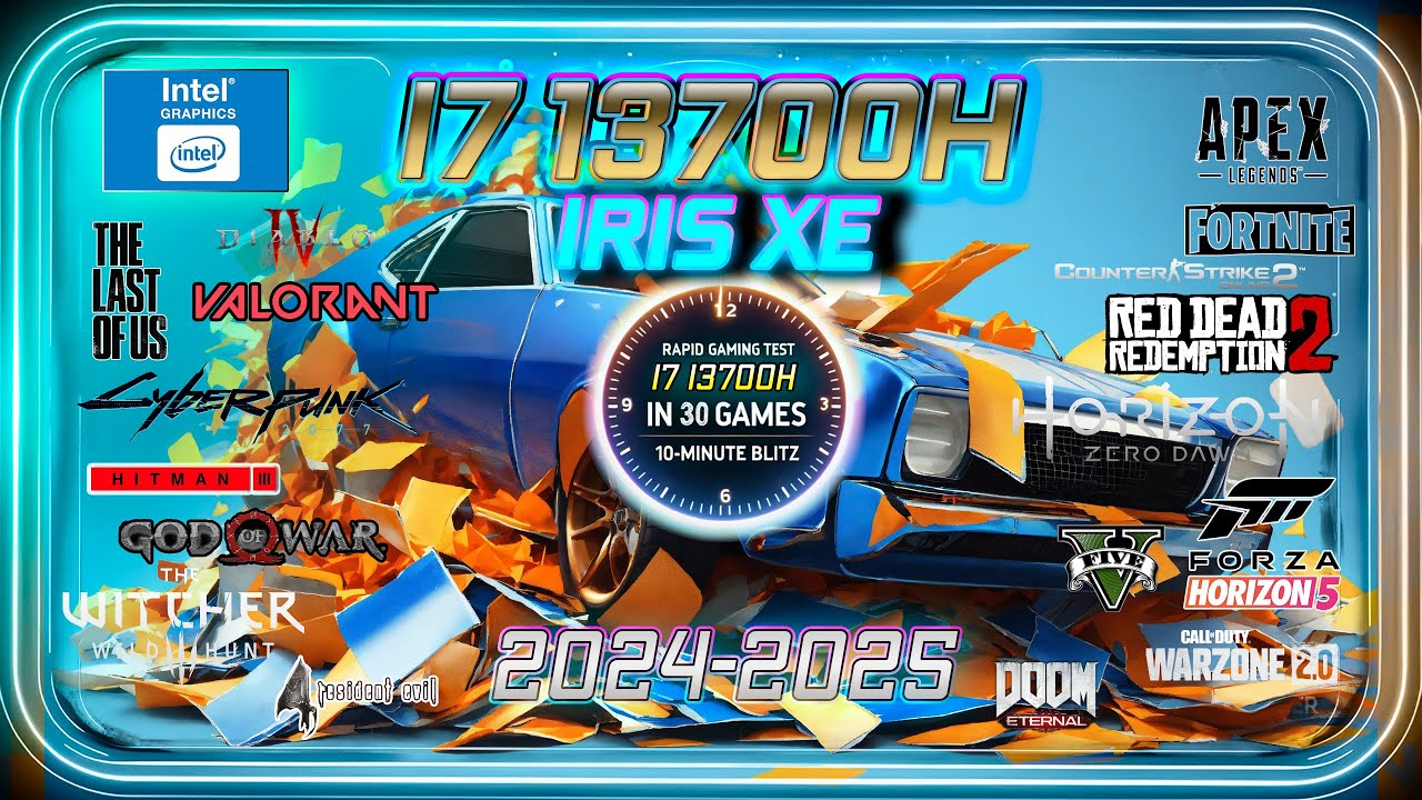 Intel XE ( i7 13700h IGPU) in 30 GAMES in 2024-2025