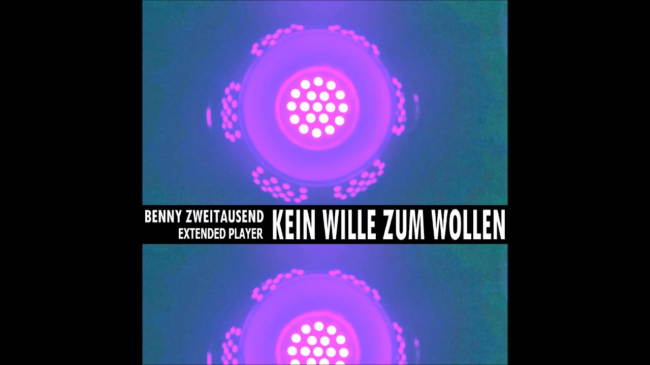 Benny 2000 - Kein Wille zum Wollen [mini-tape]