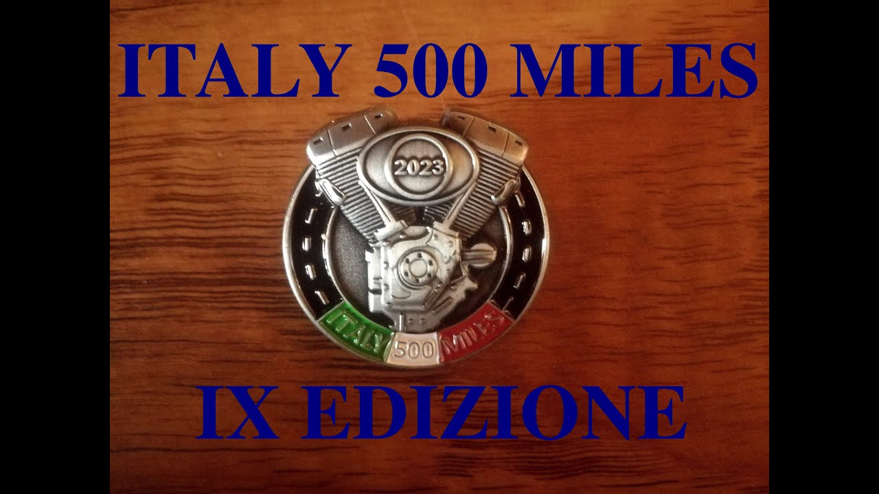 ITALY 500 MILES 2023- IX EDIZIONE