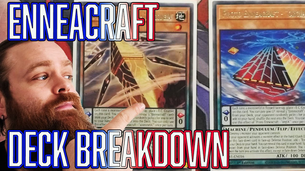 Yu-Gi-Oh! Enneacraft Deck Breakdown - What does it do ?????