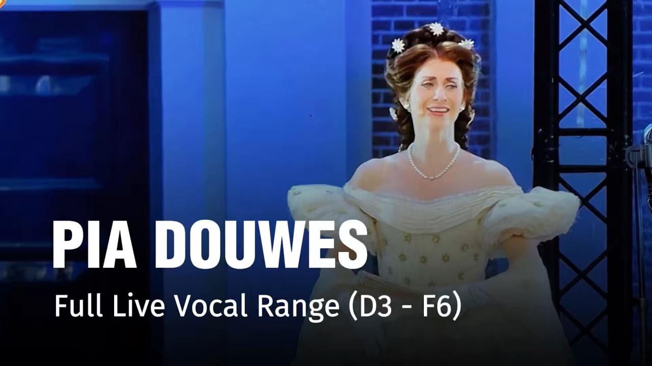 Pia Douwes &ndash; Full Live Vocal Range (D3 - F6)