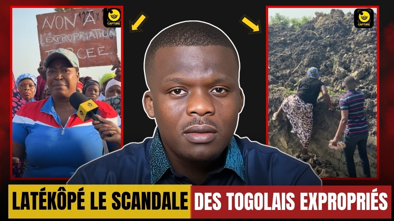 LE SCANDALE FONCIER DE LATEKOPE - DES TOGOLAIS EXPROPRIES