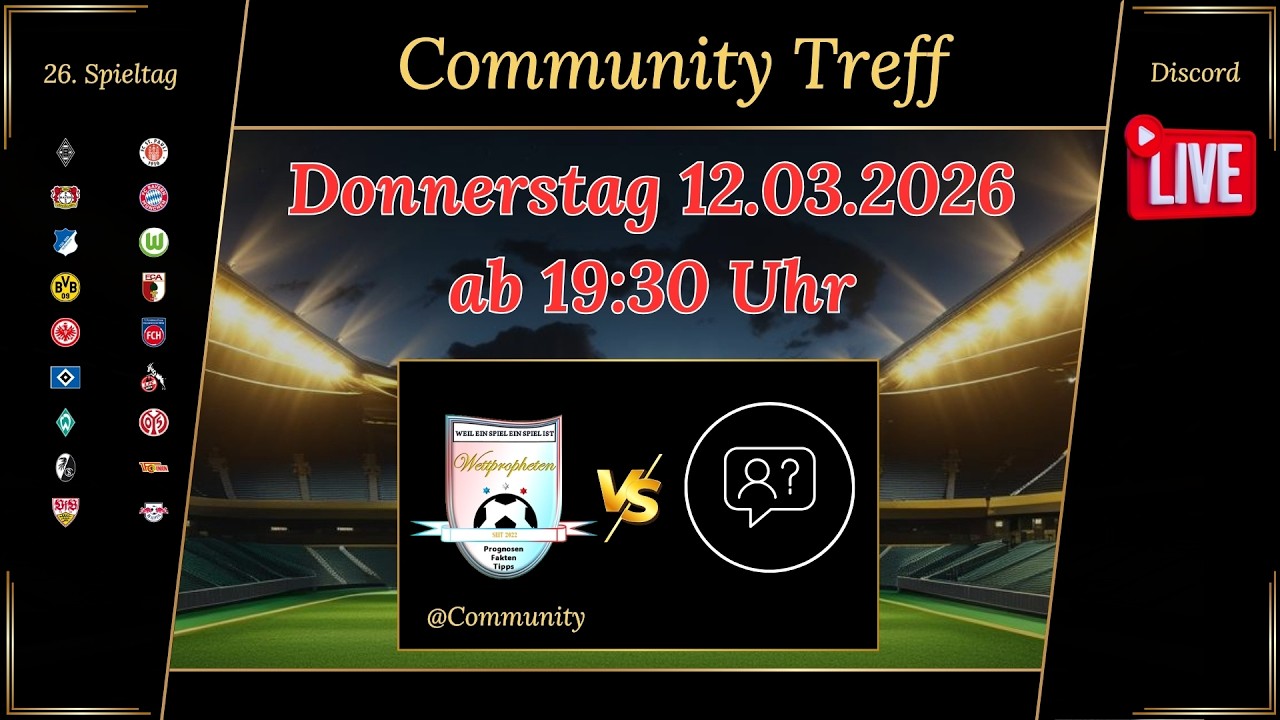 🔴 26. Spieltag 1. Bundesliga: Community-Treff heute entscheidet der Zufall