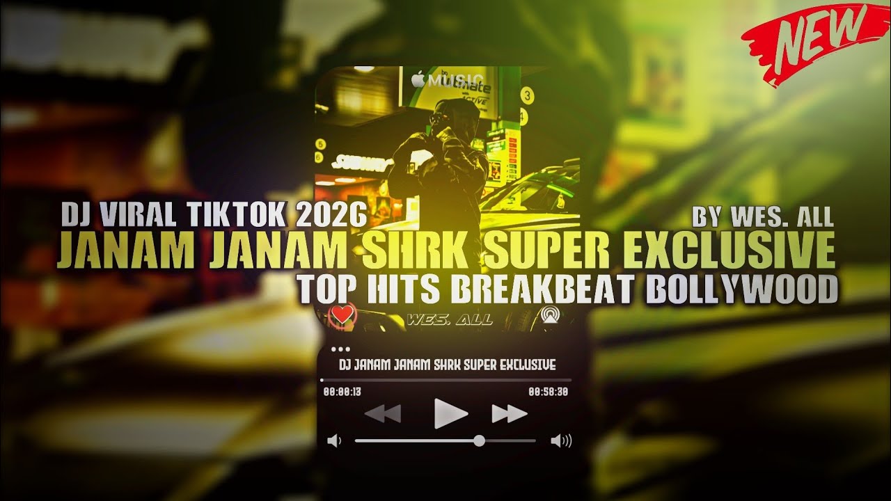 DJ JANAM JANAM SHRK SUPER EXCLUSIVE 2026 BY WES ALL 