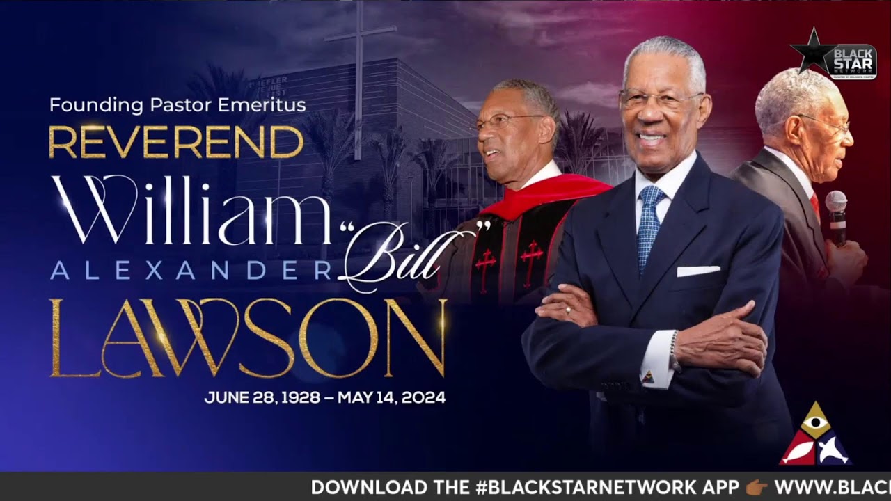 The Celebration of Life of Rev. William A. Lawson