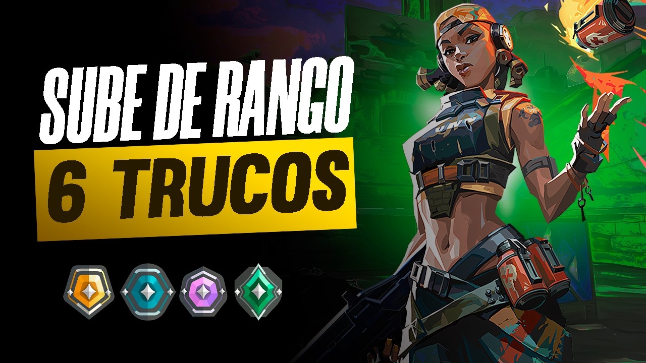 6 Consejos Para SUBIR de Rango en Valorant.