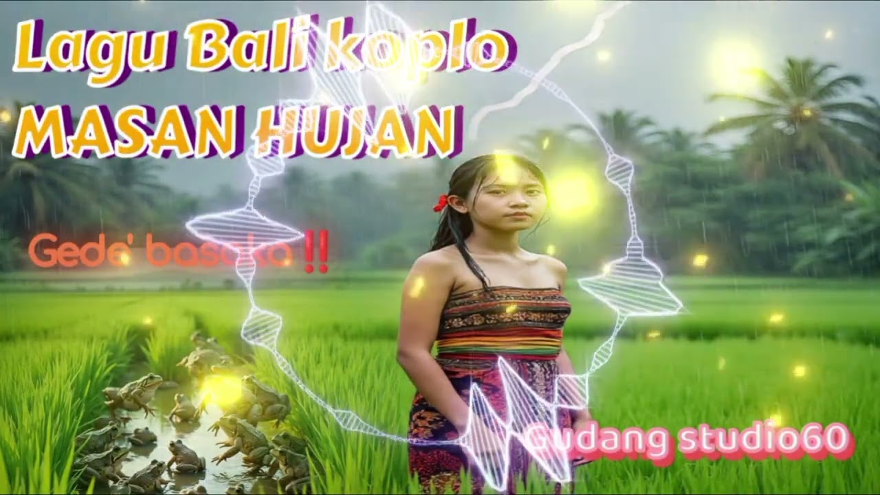 LAGU BALI KOPLO‼️ MASAN HUJAN ( gede basoka)