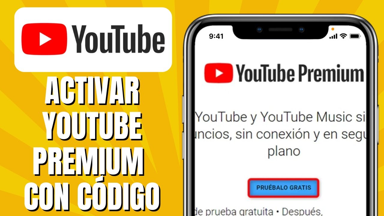 C&oacute;mo ACTIVAR Youtube Premium Con C&oacute;digo