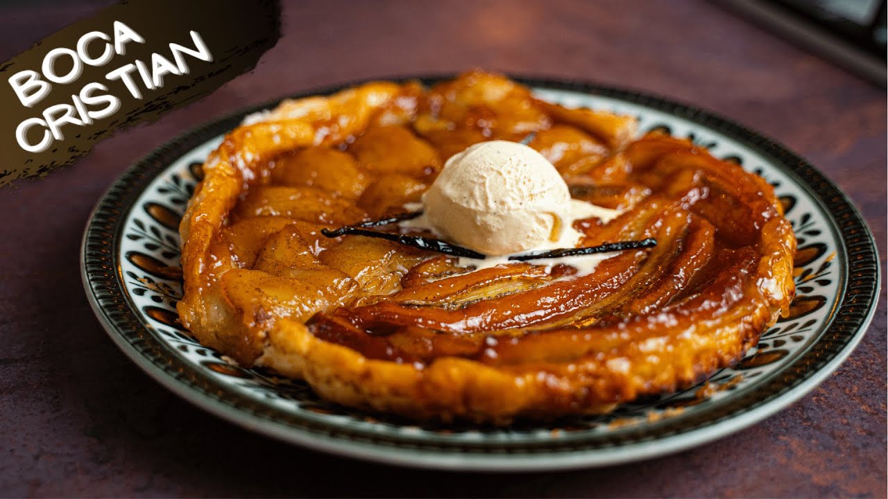 Faimoasa Tarte Tatin în 2 feluri - mai simplu decât crezi | Boca Cristian