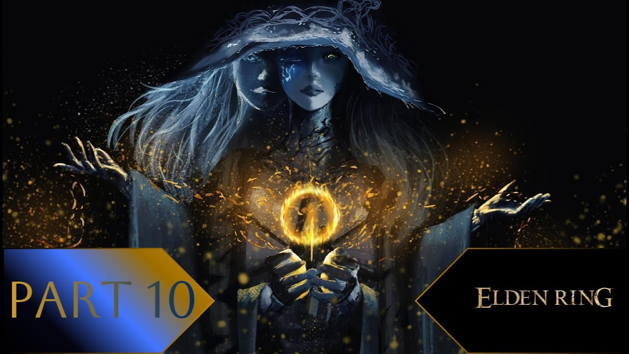 Elden Ring LetsPlay Part 10
