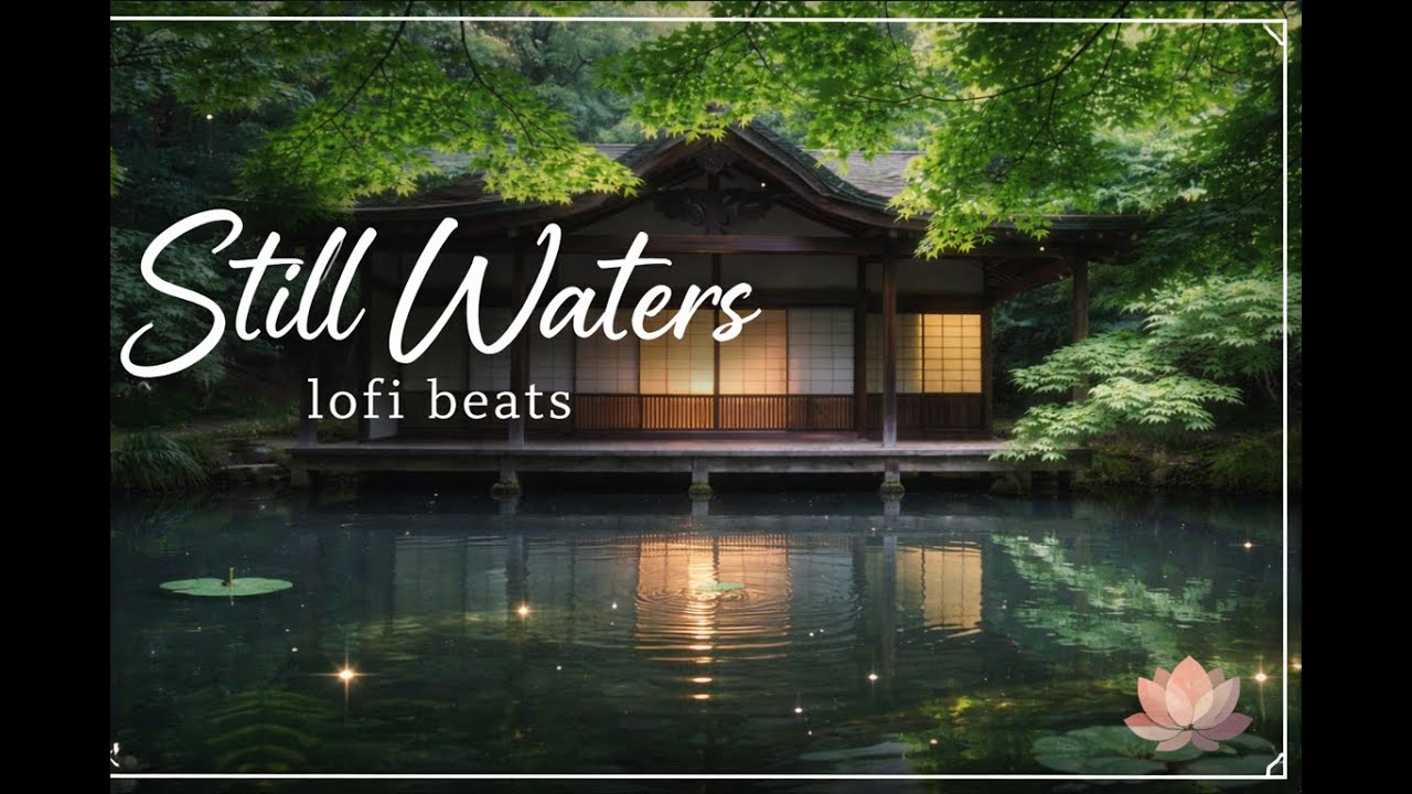 🍃 Calm Lo-fi by the Water | Relaxing Music + Zen Pond Vibes [4K Ultra HD]