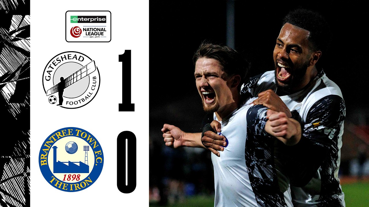 Keaton Ward WORLDIE wins relegation six-pointer! 😮‍💨 | Gateshead 1-0 Braintree Town | HIGHLIGHTS