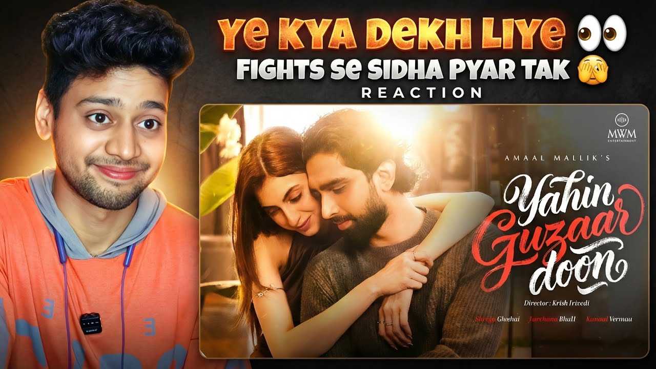 Yahin Guzaar Doon Reaction - Amaal Mallik | Farrhana Bhatt | Shreya Ghoshal | Kunaal Vermaa