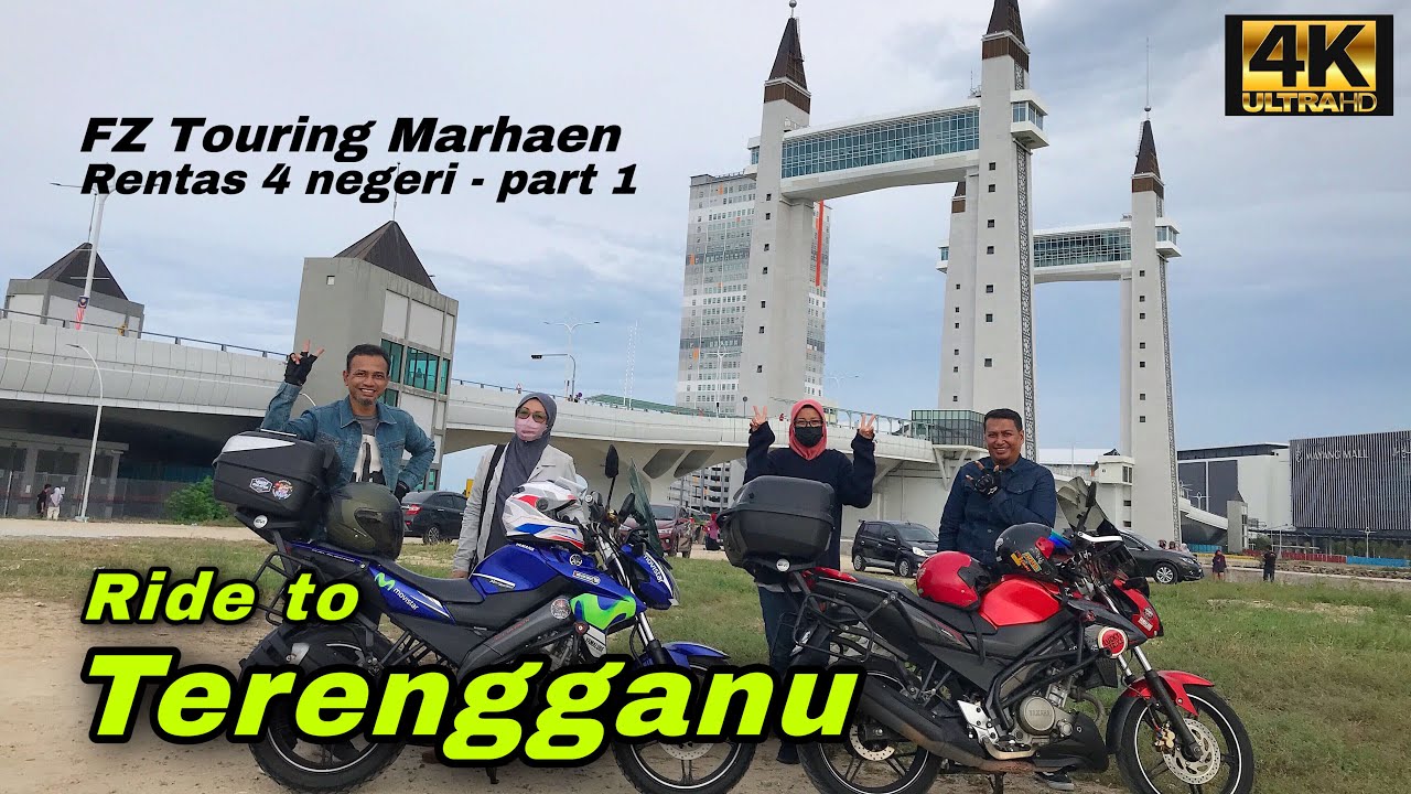 Couple Ride Ke Terengganu | FZ Touring Rentas 4 Negeri Part 1