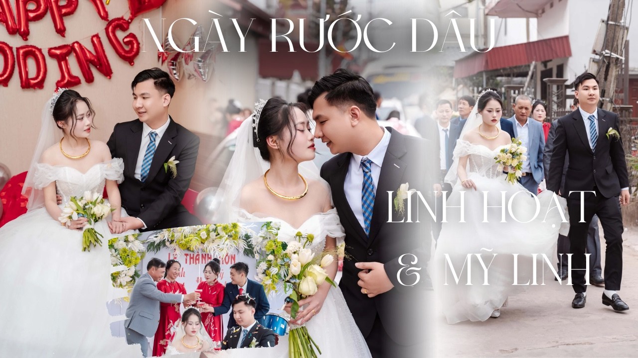 Ngày Rước Dâu | Linh Hoạt & Mỹ Linh | 26/1/2026 | Con gái ông bà Định Nhẫn | 4k