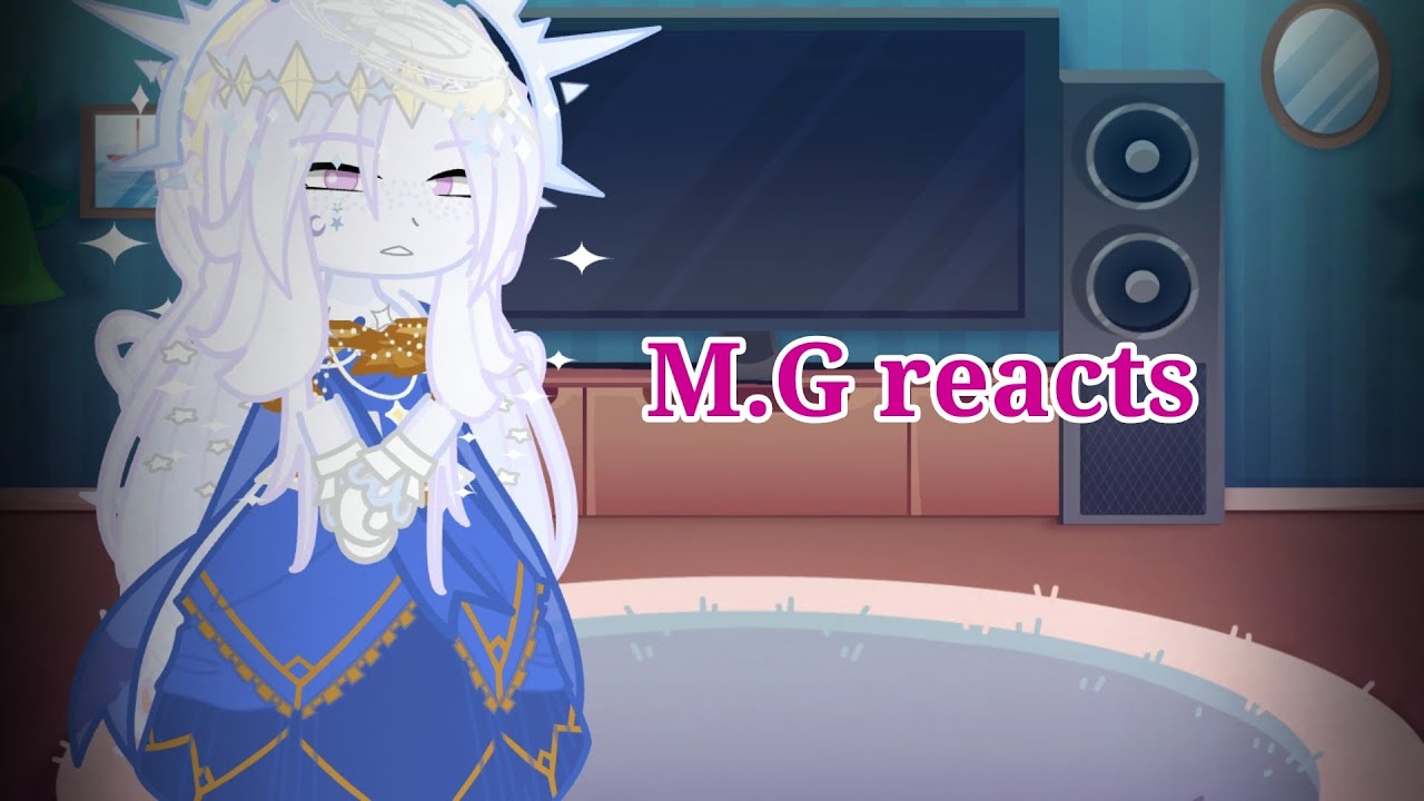 M.G reacts to her Galaxy |Ejected Earth AU 