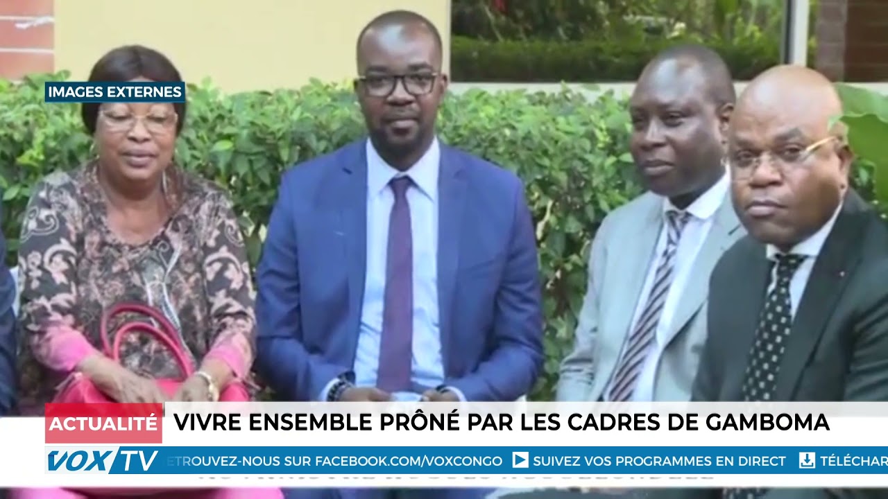 Vivre ensemble pr&ocirc;n&eacute; par les cadres de Gamboma