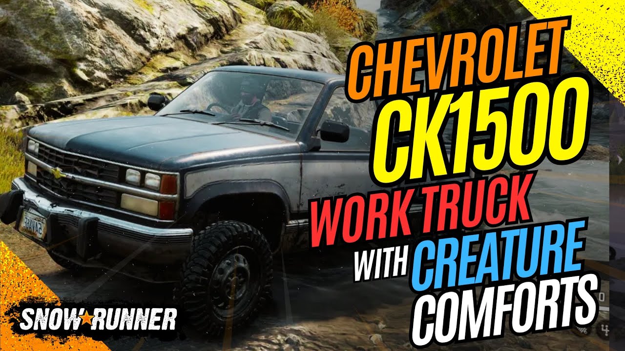 Обзор модели SnowRunner - Chevrolet CK1500 Ultimate