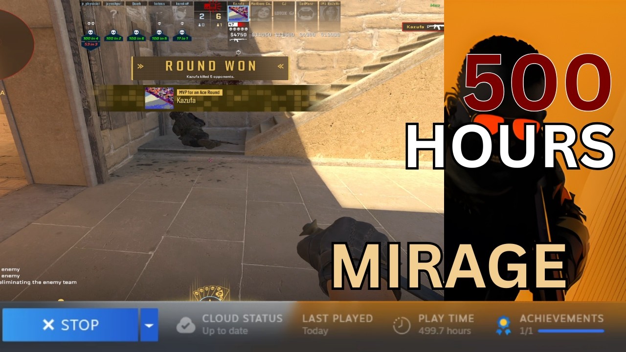 MIRAGE in My 500 HOURS of Play Time in Counter Strike - CS2