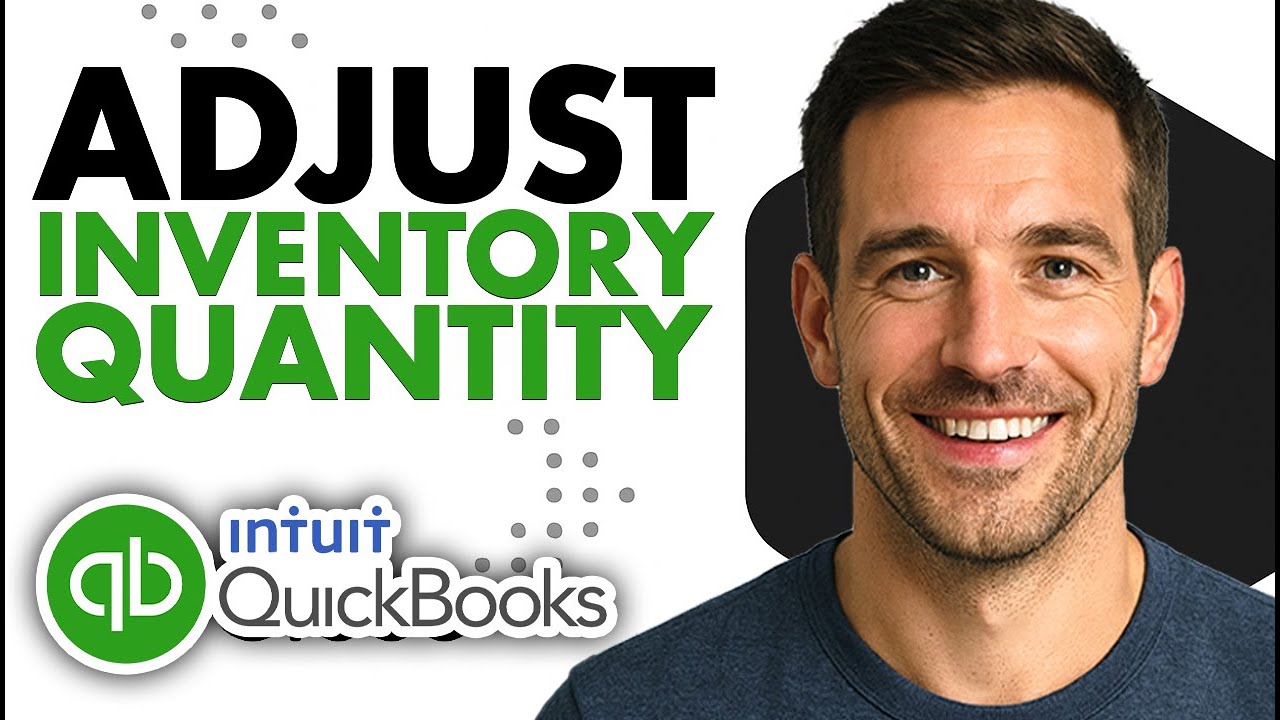 How To Adjust Inventory Quantity In QuickBooks Online (Easiest Way)(2026 Guide)