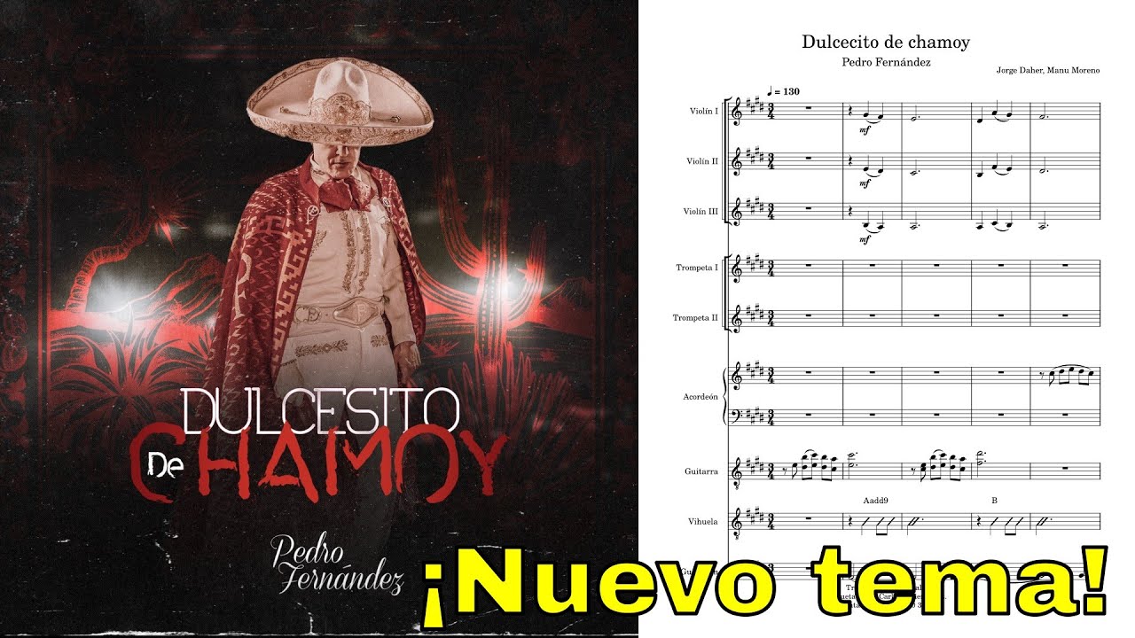 Partitura Dulcecito de chamoy - Pedro Fernández
