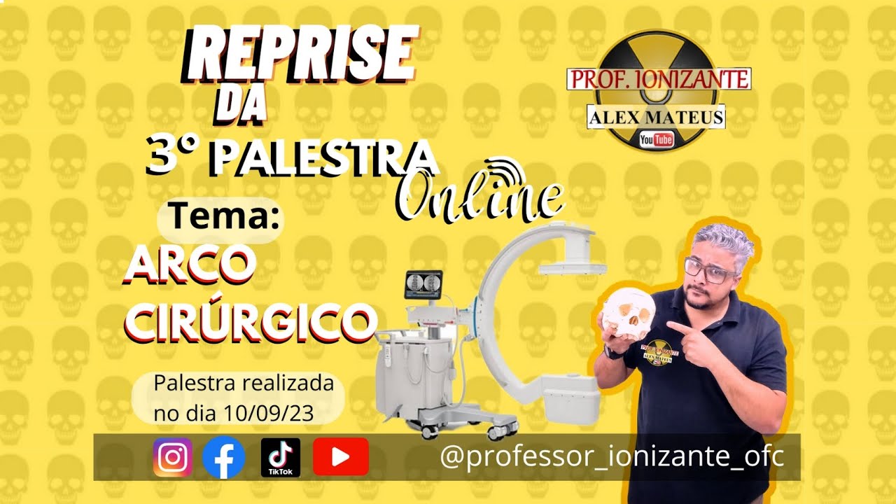 ARCO EM C (RAIO X DE CENTRO CIRÚRGICO) - PROFESSOR IONIZANTE