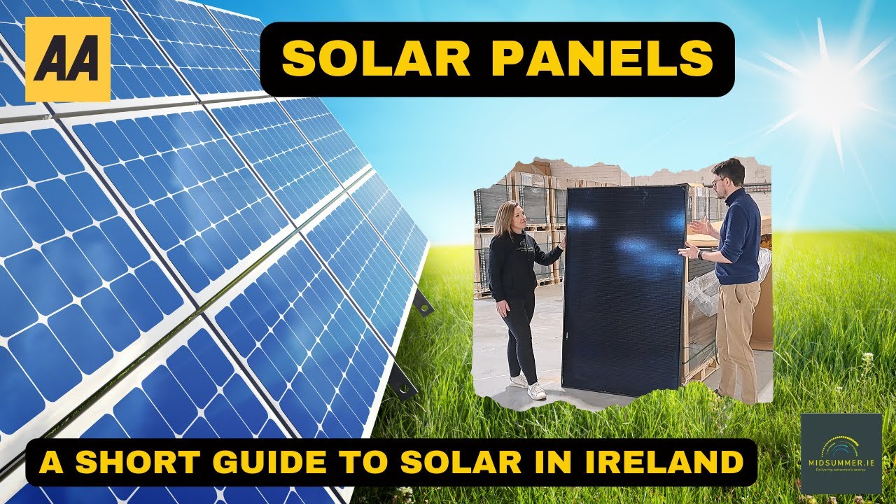 A Short Guide to Solar Panels in Ireland | Midsummer Ireland