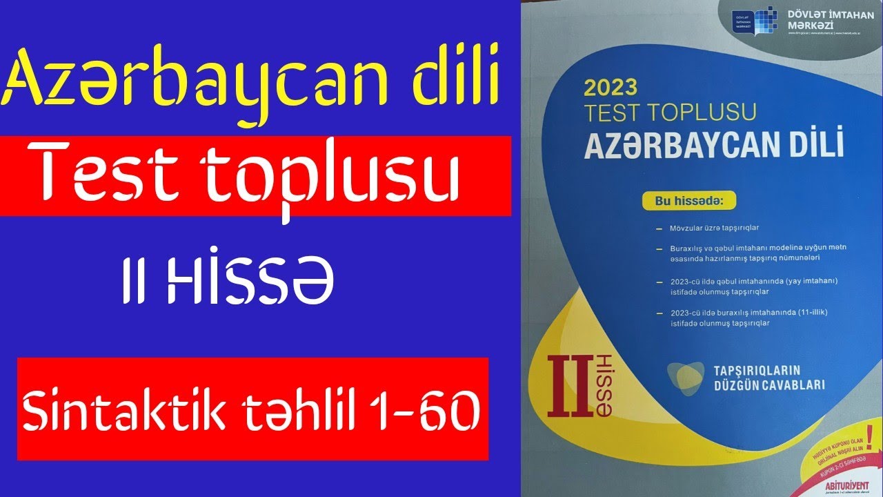 C&uuml;mlə və c&uuml;mlə &uuml;zvlərinə g&ouml;rə təhlil (1-60) - Azərbaycan dili test toplusu 2-ci hissə