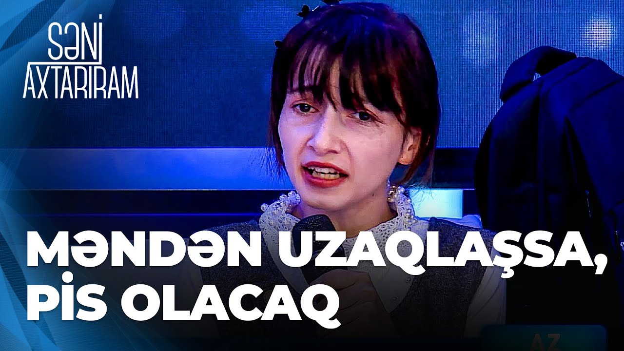 Səni Axtarıram - Ayşaddan iddialı sözlər -Ailəmdə ziddiyyət yaradanları məsuliyyətə cəlb edəcəyəm