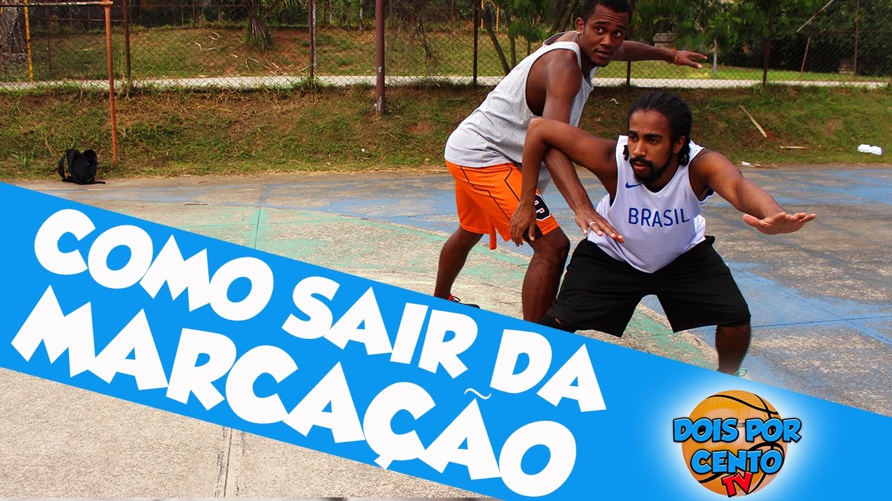 5 MANEIRAS DE SAIR DA MARCAÇÃO - TUTORIAIS BASQUETE/BASQUETE DE RUA