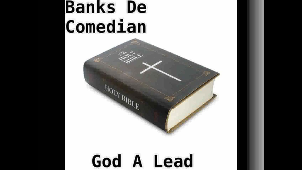 Banks De Comedian - God Over Everything - (Official Audio) - [God A Lead Mixtape] - 2021