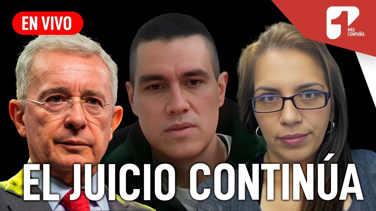 EN VIVO El Juicio del Expresidente Álvaro Uribe Vélez | Declara Deyanira Gómez  | Canal 1