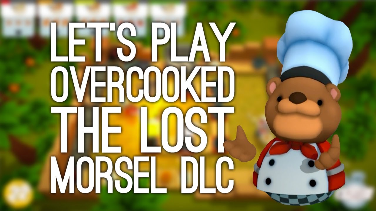 Overcooked The Lost Morsel DLC PS4 Gameplay: Let's Play Overcooked The Lost Morsel - FIRE!!!
