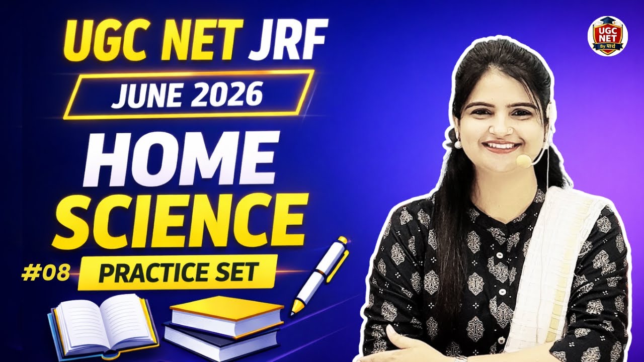 UGC NET JRF HOME SCIENCE 2023 PYQ | HOME SCIENCE PRACTICE SET BY JYOTI MAM