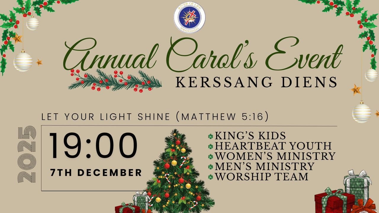 River of Life Community Church Annual Christmas Carols Event 07 Decmember 2025.
